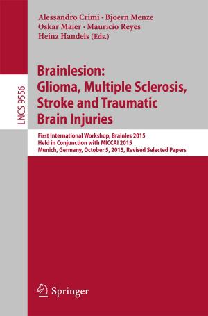 bigCover of the book Brainlesion: Glioma, Multiple Sclerosis, Stroke and Traumatic Brain Injuries by 