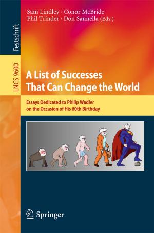 Cover of the book A List of Successes That Can Change the World by David Glance, Mark A. Gregory