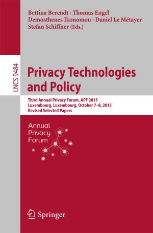 Cover of the book Privacy Technologies and Policy by Chad J. Penn, James M. Bowen