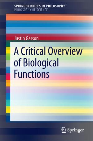 Cover of the book A Critical Overview of Biological Functions by Marina Resta