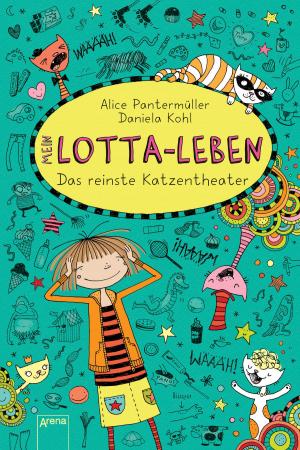 Cover of the book Mein Lotta-Leben (9). Das reinste Katzentheater by Angela Waidmann
