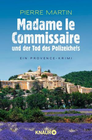 Cover of the book Madame le Commissaire und der Tod des Polizeichefs by Patricia Shaw
