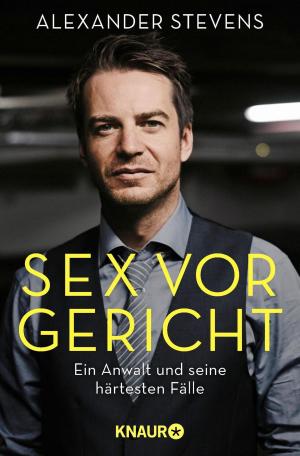 Cover of the book Sex vor Gericht by Douglas Preston
