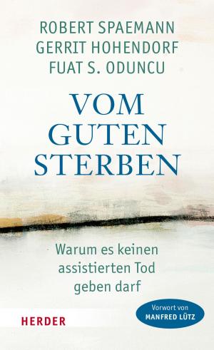 Cover of the book Vom guten Sterben by Wunibald Müller