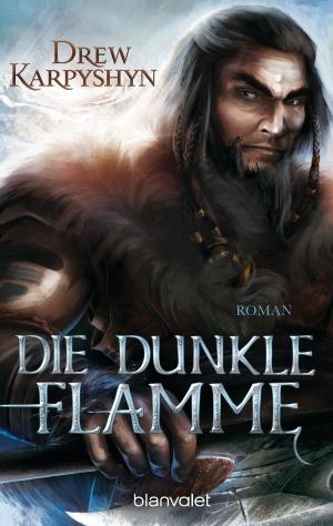 Cover of the book Die dunkle Flamme by Jeffery Deaver