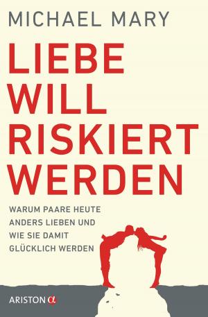 Book cover of Liebe will riskiert werden