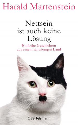 Cover of the book Nettsein ist auch keine Lösung by Penelope Lively
