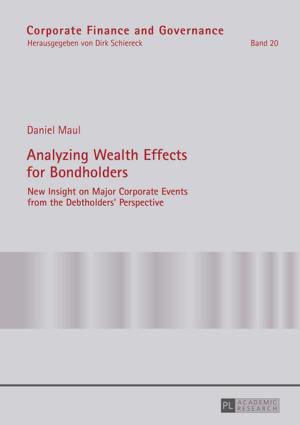 Cover of the book Analyzing Wealth Effects for Bondholders by 