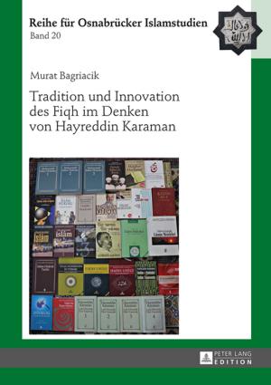 Cover of the book Tradition und Innovation des Fiqh im Denken von Hayreddin Karaman by 