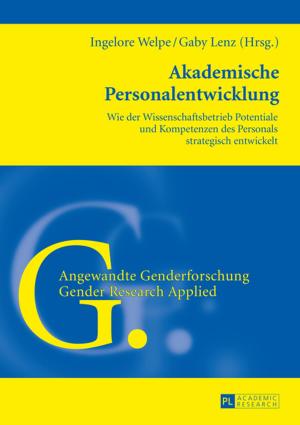 Cover of the book Akademische Personalentwicklung by Dr. Tetyana Kloubert
