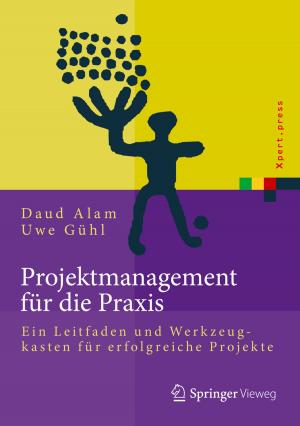 Cover of the book Projektmanagement für die Praxis by Lotte Hartmann-Kottek, Uwe Strümpfel