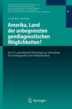 Cover of the book Amerika, Land der unbegrenzten gendiagnostischen Möglichkeiten? by Kiyotaka Toshimori