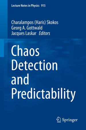 Cover of the book Chaos Detection and Predictability by A.J. Weiland, Reiner Labitzke, K.-P. Schmit-Neuerburg, F. Otto, A. Richter, D.M. Dall, A. Miles