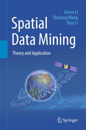 Cover of the book Spatial Data Mining by Jianli Song, Zhiqi Liu, Yongtang Li