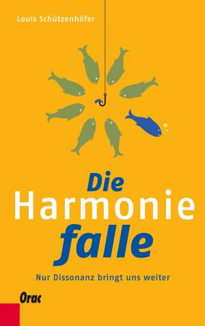 Cover of the book Die Harmoniefalle by Susanne Pointner, Josef Bruckmoser