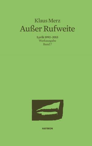 Cover of the book Außer Rufweite by Bernhard Barta