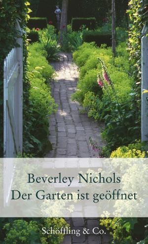 Book cover of Der Garten ist geöffnet