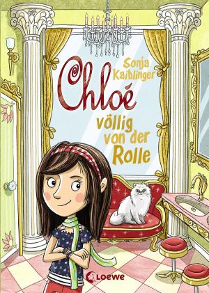 Cover of the book Chloé völlig von der Rolle by Janet Clark