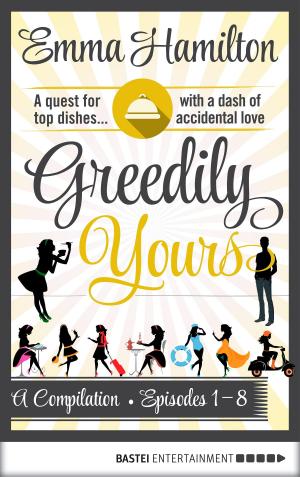 Cover of the book Greedily Yours Compilation by Clare London
