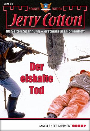 Cover of the book Jerry Cotton Sonder-Edition - Folge 23 by G. F. Unger