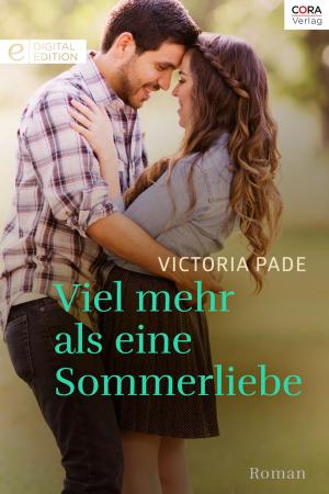 Cover of the book Viel mehr als eine Sommerliebe by Judith Arnold