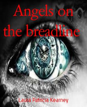Cover of the book Angels on the breadline by A. F. Morland