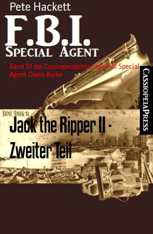 Cover of the book Jack the Ripper II - Zweiter Teil by Angela Körner-Armbruster