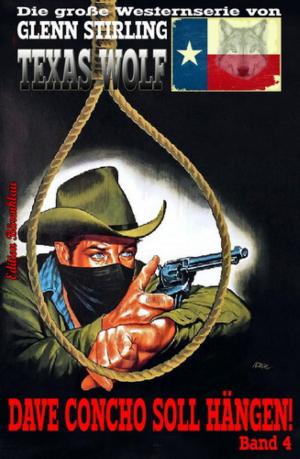 Cover of the book Dave Concho soll hängen by Frank Schneider