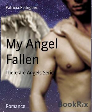 Cover of the book My Angel Fallen by Tanith Lee