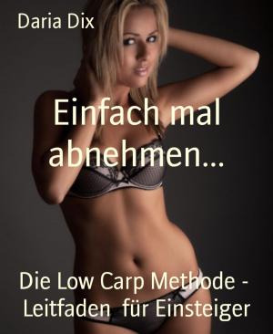 Cover of the book Einfach mal abnehmen... by Celine Blue, Sissi Kaipurgay
