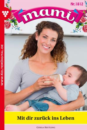 bigCover of the book Mami 1812 – Familienroman by 