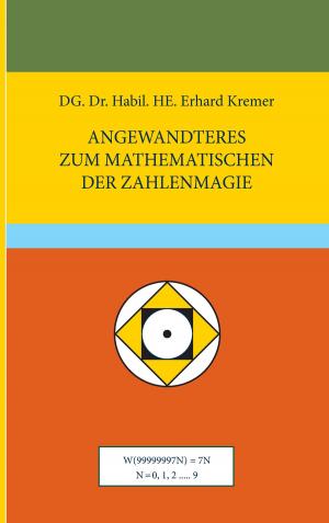 Cover of the book Angewandteres zum Mathematischen der Zahlenmagie by Mattias Sjovall