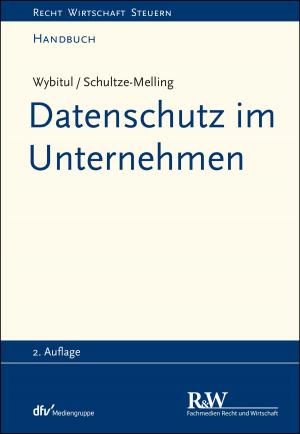 Cover of the book Datenschutz im Unternehmen by Joachim Moritz, Joachim Strohm