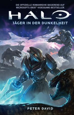 Cover of the book Halo: Jäger in der Dunkelheit by George R. R. Martin, Daniel Abraham