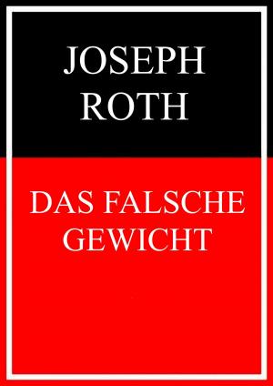 Cover of the book Das falsche Gewicht by Stefan Wahle, Tanja Wahle