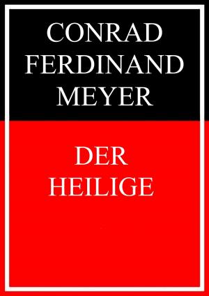 Cover of the book Der Heilige by Alexander Kronenheim