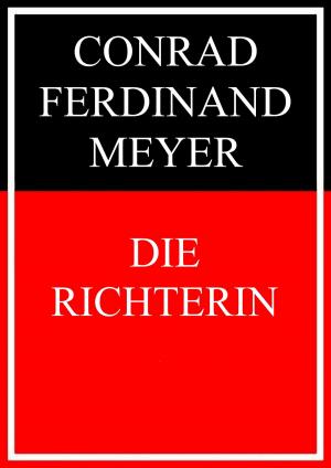 Cover of the book Die Richterin by Jörg Becker