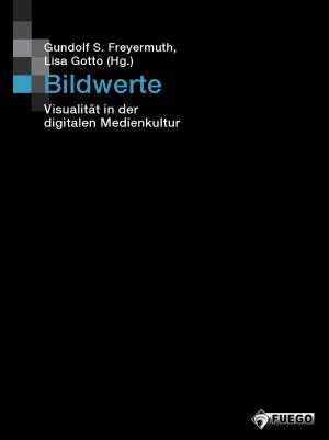 Cover of the book Bildwerte by Mark Polizzotti