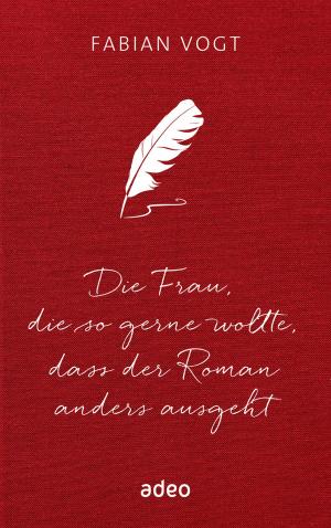 Cover of the book Die Frau, die so gerne wollte, dass der Roman anders ausgeht by Anselm Grün, Andrea J. Larson