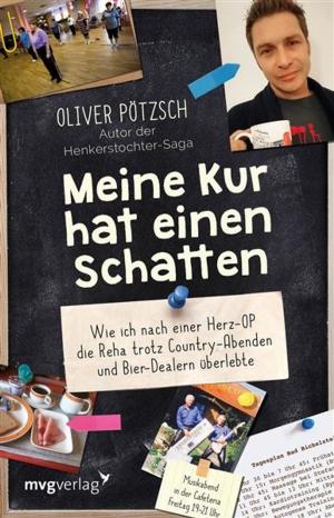 Cover of the book Meine Kur hat einen Schatten by Matthias Pöhm