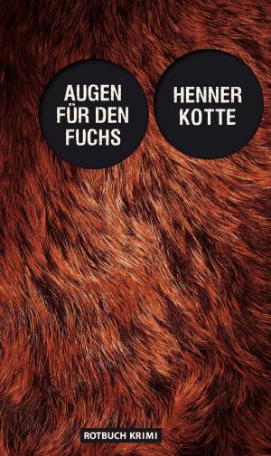 Cover of the book Augen für den Fuchs by Allan Guthrie