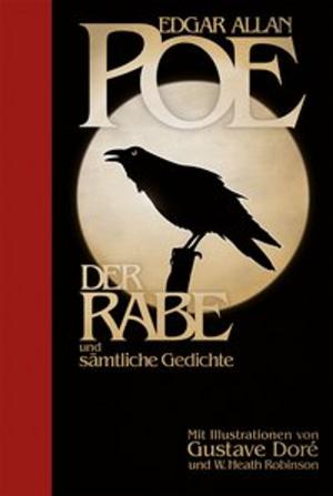 Cover of the book Der Rabe und sämtliche Gedichte by Helmut Werner