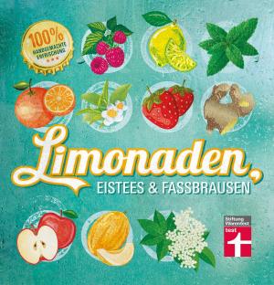 Cover of the book Limonaden, Eistees & Fassbrausen by Elisabeth Lange