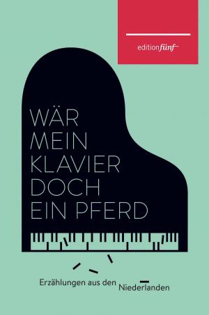 Book cover of Wär mein Klavier doch ein Pferd