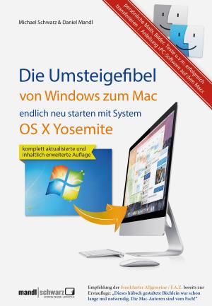 Cover of Umsteigefibel - von Windows zum Mac: endlich neu starten ab System OS X Yosemite