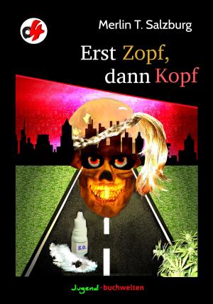 Cover of the book Erst Zopf dann Kopf by Grayer Vaughan