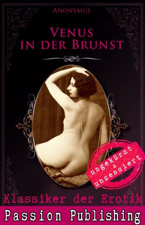 Book cover of Klassiker der Erotik 77: Venus in der Brunst