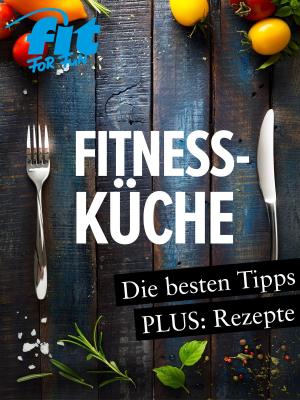 Cover of the book Fitnessküche: Schnelle Fitnessrezepte, Low Carb Rezepte & Superfoods by Carol Bowen Ball