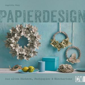 Cover of the book Papierdesign by Sabine Schidelko