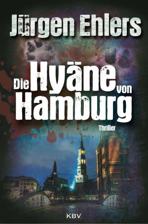 Cover of the book Die Hyäne von Hamburg by Gisbert Haefs